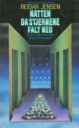 Natten da stjernene falt ned og andre noveller (Lanterne-b²kene)