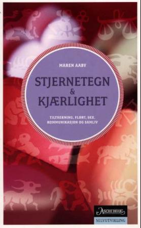 "Stjernetegn og kjærlighet - om Steinbukken, Vannmannen, Fiskene, Væren, Tyren, Tvillingene, Krepsen, Løven, Jomfruen, Vekten, Skorpionen, Skytten og livet sammen med en partner" av Bjørg Aaby