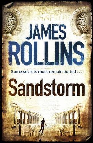 "Sandstorm (Sigma Force 1)" av James Rollins
