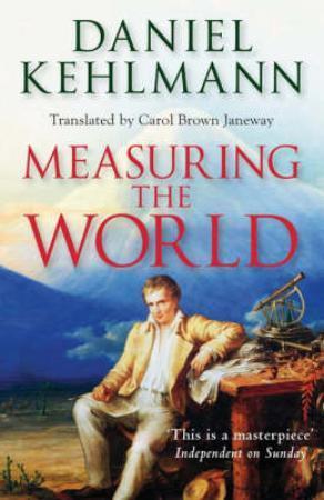 "Measuring the world" av Daniel Kehlman
