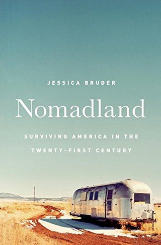 "Nomadland - Surviving America in the Twenty-First Century" av Jessica Bruder