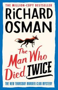 "The Man Who Died Twice" av Richard Osman