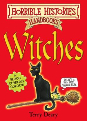 "Witches (Horrible Histories Handbooks)" av Terry Deary