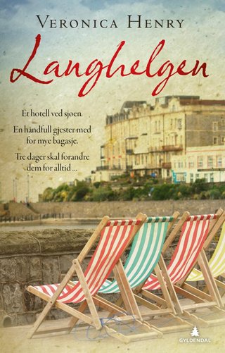 "Langhelgen" av Veronica Henry