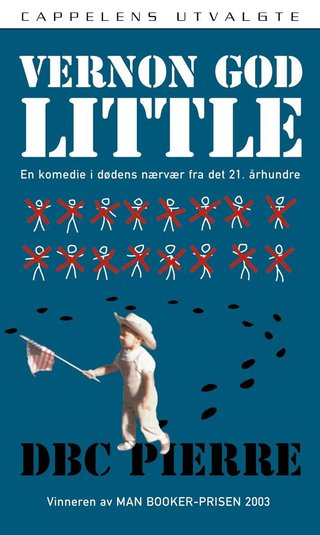 Vernon God Little - en komedie i dødens nærvær fra det 21. århundre