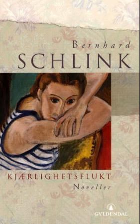 "Kjærlighetsflukt noveller" av Bernhard Schlink