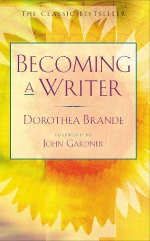 "BECOMING A WRITER" av Dorothea Brande