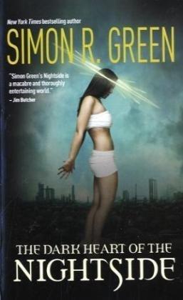 "The Dark Heart of the Nightside (Nightside Series)" av Simon R. Green