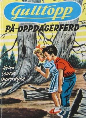 "Gulltopp på oppdagerferd" av Helen Louise Thorndyke