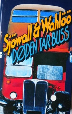 Døden tar buss - roman om en forbrytelse