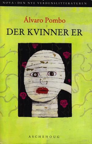 Der kvinner er
