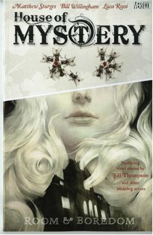 House of Mystery - Room and Boredom v. 1 (House of Mystery)