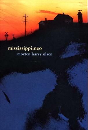 "Mississippi.neo" av Morten Harry Olsen