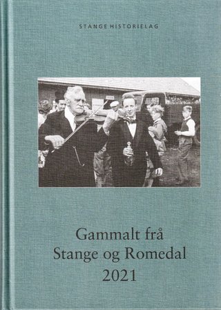 Gammalt frå Stange og Romedal 2021