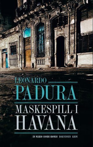 "Maskespill" av Leonardo Padura