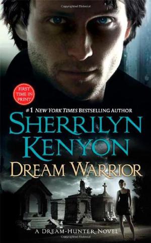 "Dream Warrior (Dream-Hunter Novels)" av Sherrilyn Kenyon