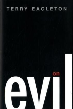 "On Evil" av Prof. Terry Eagleton