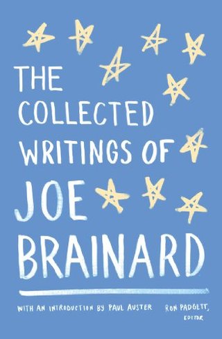 "The Collected Writings of Joe Brainard" av Joe Brainard