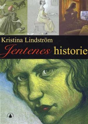 "Jentenes historie - Europa" av Kristina Lindström