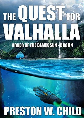 "The Quest for Valhalla (Order of the Black Sun Book 4)" av P. W. Child