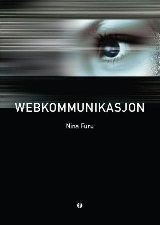 "Webkommunikasjon" av Nina Furu