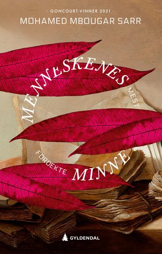 "Menneskenes mest fordekte minne" av Mohamed Mbougar Sarr