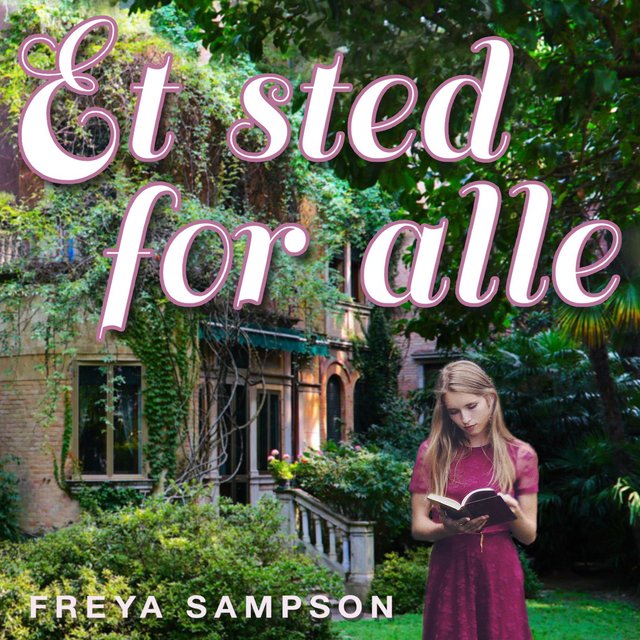 "Et sted for alle" av Freya Sampson