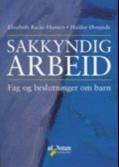 "Sakkyndig arbeid" av Elisabeth Backe-Hansen