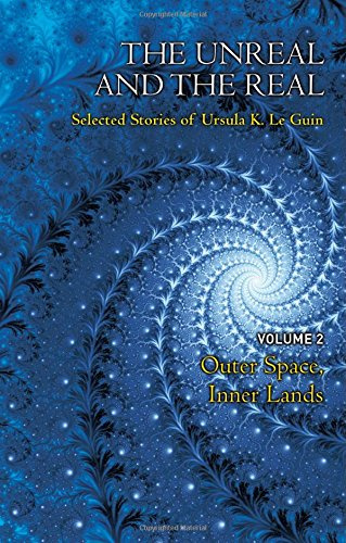 "The Unreal and the Real"