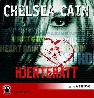 "Hjerterått" av Chelsea Cain