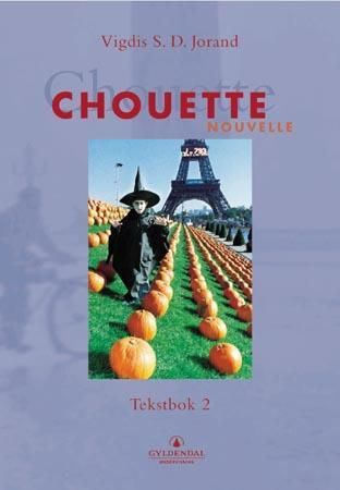 Chouette nouvelle 2 - tekstbok