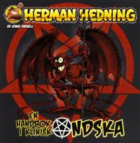 "Herman Hedning Djävulsbok En handbok i klinisk ondska" av Jonas Darnell