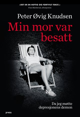 "Min mor var besatt" av Peter Øvig Knudsen