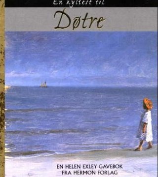 En hyllest til døtre