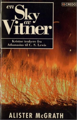 En sky av vitner - kristne tenkere fra Athanasius til C. S. Lewis