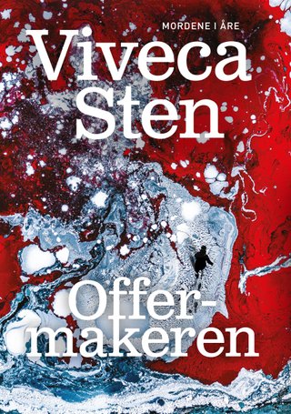 "Offermakeren" av Viveca Sten