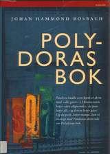 "Polydoras bok etymologi. Kunnskap og kuriositeter" av Johan Hammond Rosbach