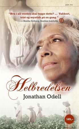 "Helbredelsen" av Jonathan Odell