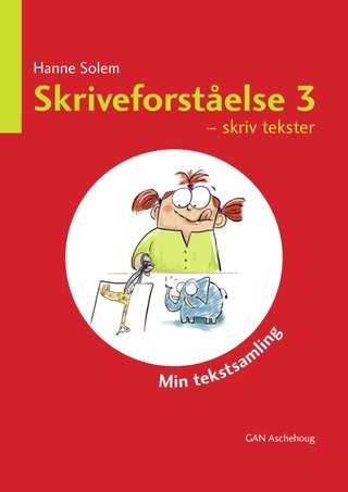 "Skriveforståelse 3" av Hanne Solem