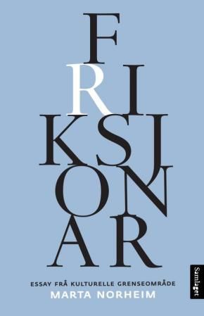 Friksjonar - essay frå kulturelle grenseområde