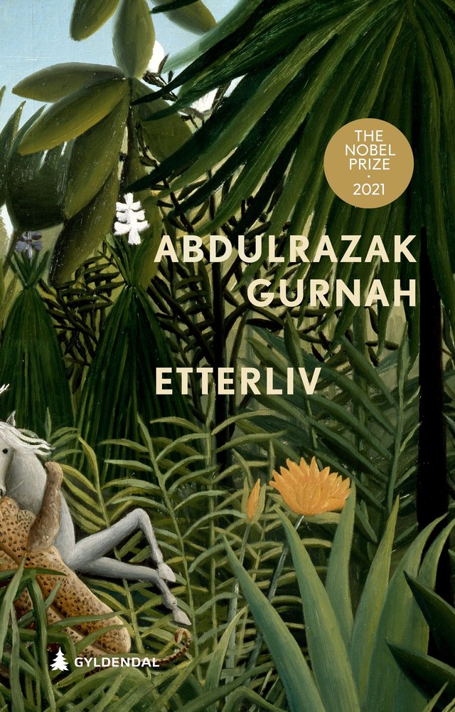 "Etterliv" av Abdulrazak Gurnah