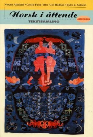 Norsk i åttende - tekstsamling