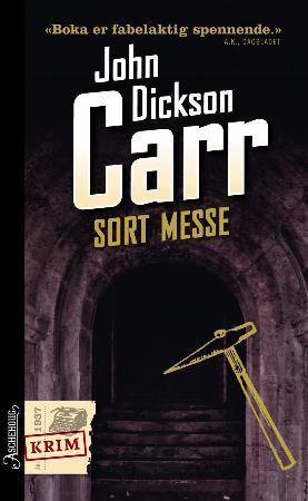"Sort messe" av John Dickson Carr