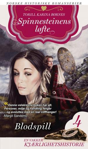 Blodspill - Spinnesteinens løfte (4)
