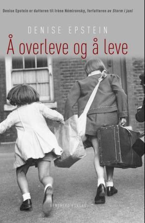 "Å overleve og å leve" av Denise Epstein