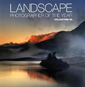 Landscape Photographer of the Year Collection 3 (Photography)
