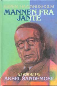 Mannen fra Jante - et portrett av Aksel Sandemose