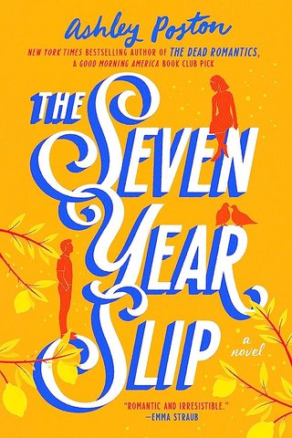 "The Seven Year Slip" av Ashley Poston