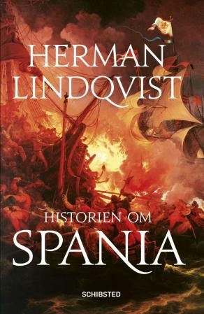 "Historien om Spania" av Herman Lindqvist