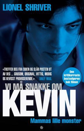 "Vi må snakke om Kevin" av Lionel Shriver